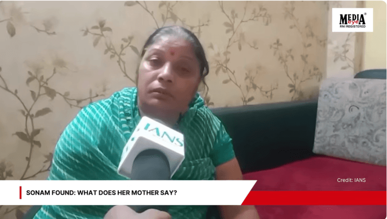 Sonam Found: What Does Her Mother Say?