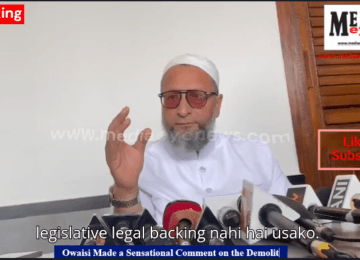 Owaisi Made a Sensational Comment on the Demolition of Hydra