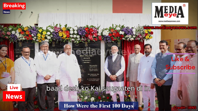 Narendra Modi, 100 days of Modi 3.0