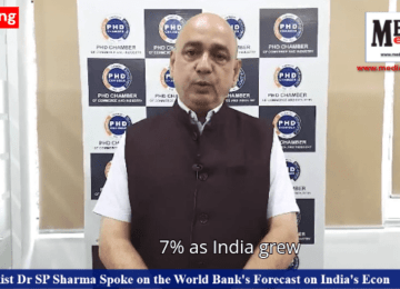 Economist Dr SP Sharma Spoke on the World Bank's Forecast on India's Economic Growth