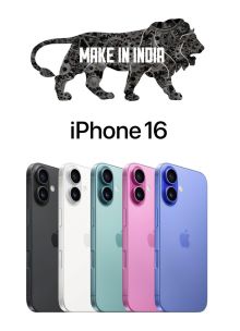 Apple i-Phone 16. Make in India