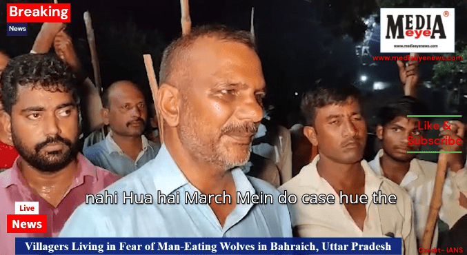 Villagers Living in Fear of Man-Eating Wolves in Bahraich, Uttar Pradesh